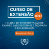 I Curso de Interpretação de Exames Laboratoriais e ECG para a Enfermagem da teoria à prática - Resultado Final